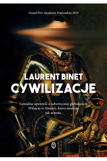 Cywilizacje - Laurent Binet