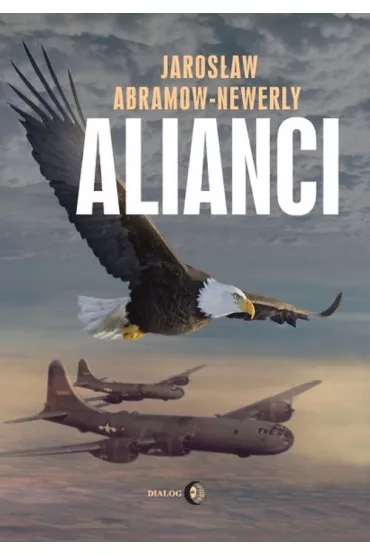 Alianci - Jaros�aw Abramow-Newerly