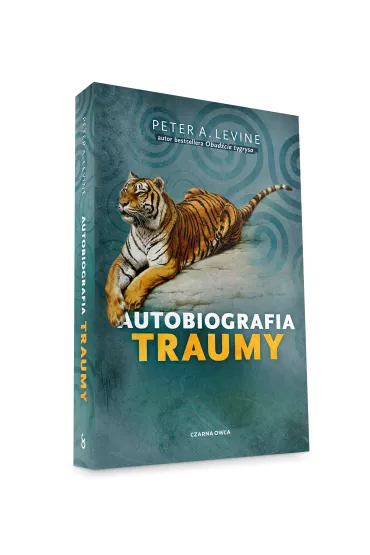 Autobiografia traumy - Peter A. Levine