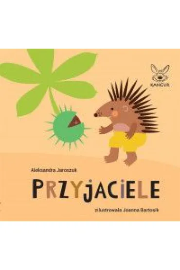 Przyjaciele - Aleksandra Jaroszuk