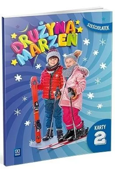 Dru�yna marze�. Karty pracy. Sze�ciolatek. Cz�� 2