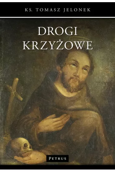 Drogi krzy�owe - Tomasz Jelonek