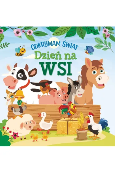 Odkrywam �wiat. Dzie� na wsi
