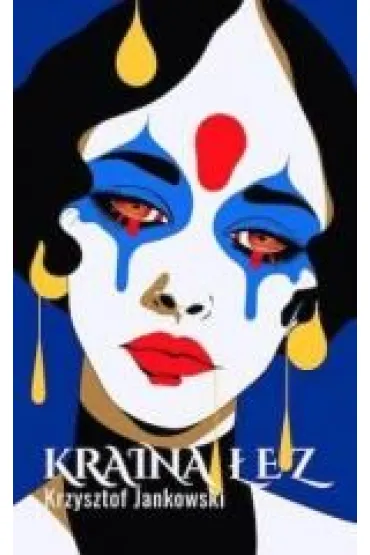 Kraina �ez - Krzysztof Jankowski