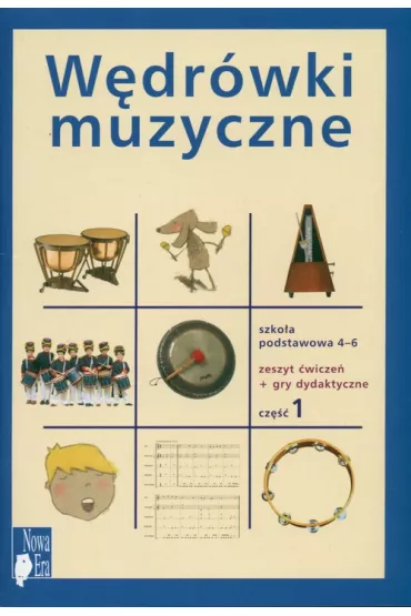 z.Muzyka SP KL 4-6 �wiczenia cz�� 1 W�dr�wki muzyczne (stare wydanie) - Jerzy Burdzy