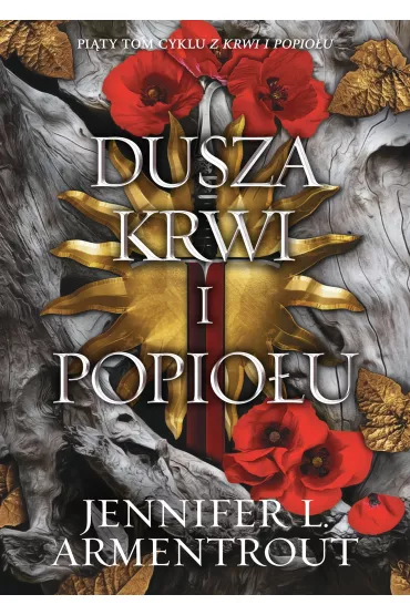 Dusza krwi i popiou. Krew i popi. Tom 5 - Jennifer L. Armentrout
