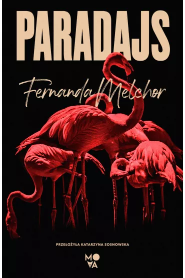 Paradajs - Fernanda Melchor