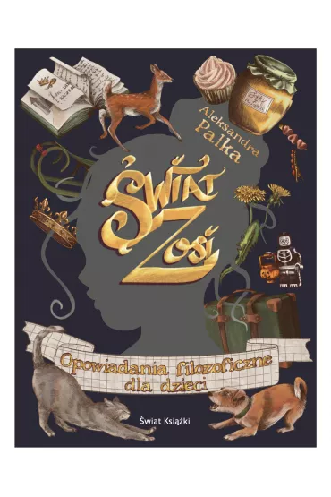 eBook �wiat Zosi mobi epub - Aleksandra Pa�ka