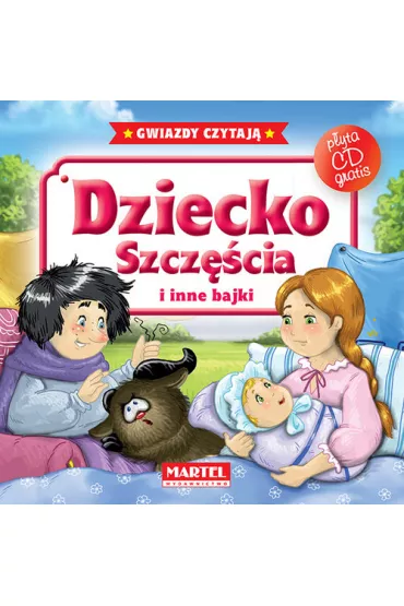 Bajki do poduszki + CD - Dziecko szcz�cia