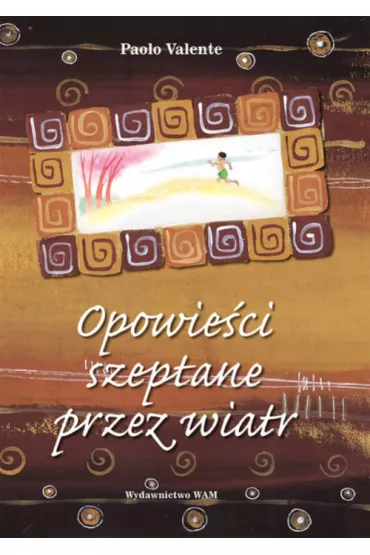 Opowie�ci szeptane przez wiatr - Valente Paolo
