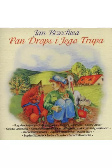 Audiobook Pan Drops i Jego Trupa CD - Jan Brzechwa
