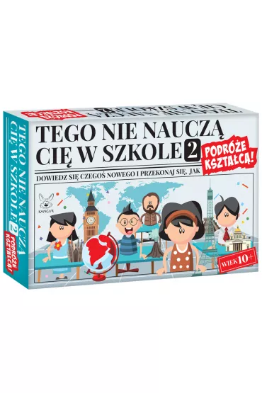 Tego nie naucz Ci w szkole 2. Podre ksztac Kangur