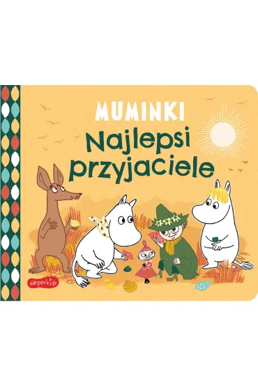 Najlepsi przyjaciele. Muminki. Ksi��eczki kartonowe