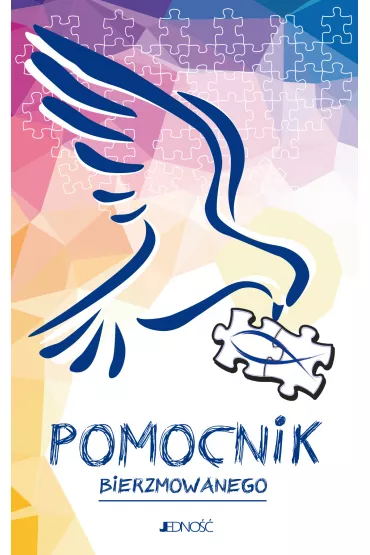 Pomocnik bierzmowanego. U�o�y� �ycie z Bogiem - Krzysztof Mielnicki