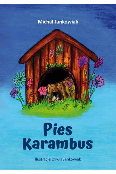 Pies Karambus - Micha� Jankowiak