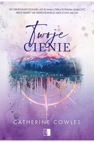 Twoje cienie. Lost & Found. Tom 4 - Catherine Cowles