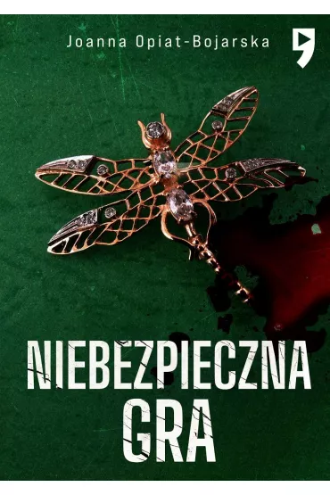 Niebezpieczna gra. Aleksandra Wilk. Tom 2 - Joanna Opiat-Bojarska