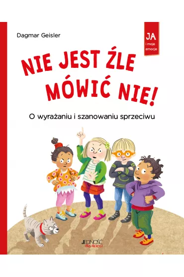 Nie jest le mwi nie! O wyraaniu i szanowaniu sprzeciwu - Dagmar Geisler