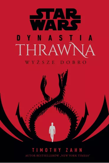 Wy�sze dobro. Star Wars. Dynastia Thrawna. Tom 2 - Timothy Zahn