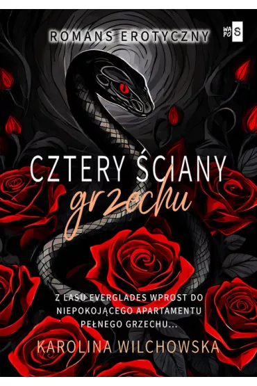 Cztery �ciany grzechu T.2 - Karolina Wilchowska