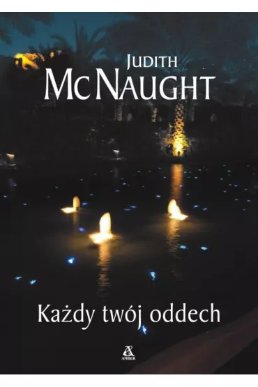 Ka�dy tw�j oddech - Judith McNaught