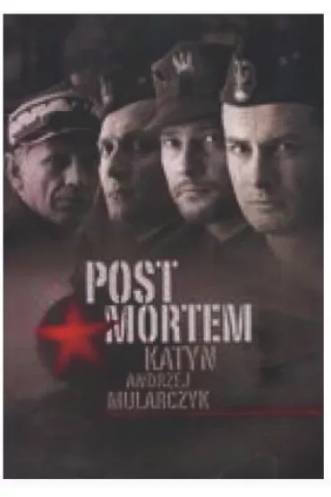 Katy Post mortem - Andrzej Mularczyk