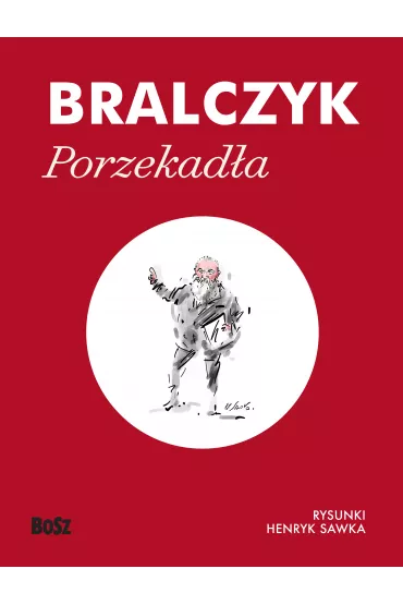 Porzekad�a - Jerzy Bralczyk