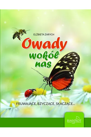 Owady wok� nas - El�bieta Zarych