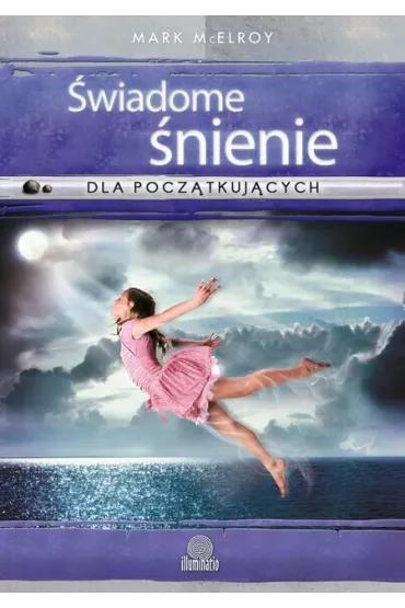 �wiadome �nienie dla pocz�tkuj�cych - Mark McElroy