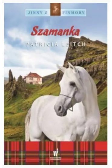 Szamanka (Jinny z Finmory 7) - Patricia Leitch