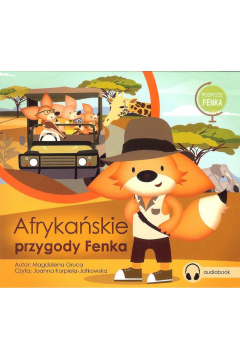 Audiobook Afrykaskie Przygody Fenka CD