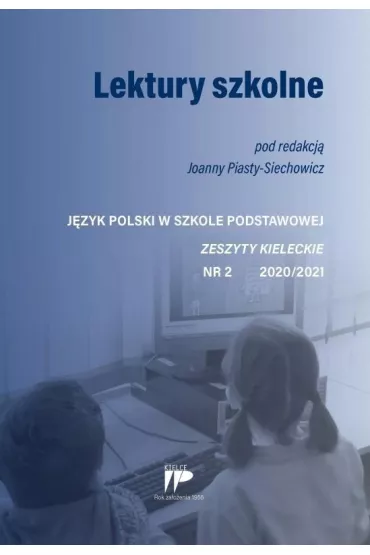 Lektury szkolne JPSP nr 2 2020/2021 - Joanna Piasta-Siechowicz