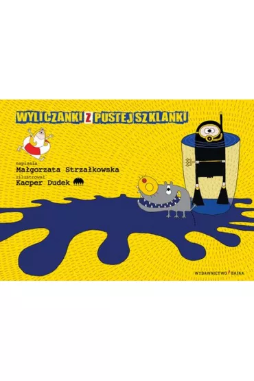 Wyliczanki z pustej szklanki - Ma�gorzata Strza�kowska
