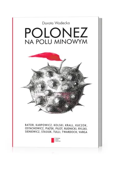 Polonez na polu minowym - Dorota Wodecka