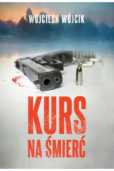 Kurs na �mier� - Wojciech W�jcik