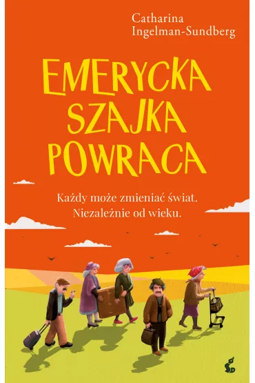 Emerycka Szajka powraca - Catharina Ingelman-Sundberg