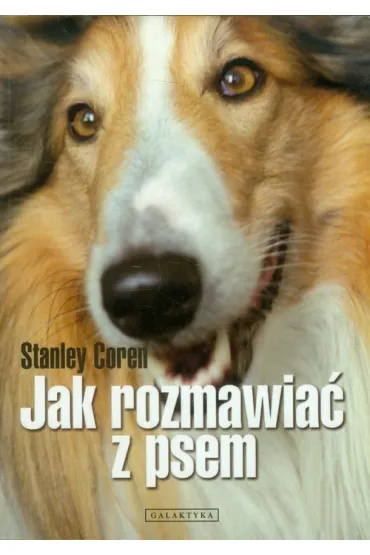 Jak rozmawia� z psem - Stanley Coren