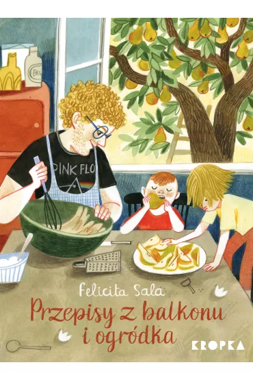 Przepisy z balkonu i ogr�dka - Felicita Sala