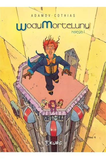 Wody Morteluny. Ksi�ga 1 - Patrick  Cothias, Philippe Adamov