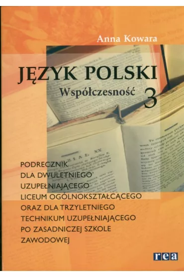 J.P. LO 3 uzupe�niaj�ca po ZSZ REA - Anna Kowara