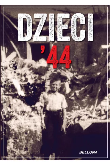 Dzieci 44. Wspomnienia dzieci powsta�czej Warszawy - Jerzy Mirecki