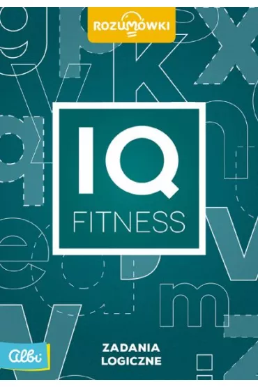 IQ Fitness. Zadania logiczne