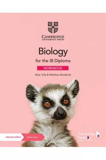 Biology for the IB Diploma. Workbook with Digital Access (2 Years) - Matthew Broderick, Alice Tully