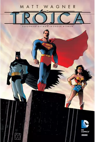 DC Deluxe Tr�jca Batman Superman Wonder Woman - Matt Wagner