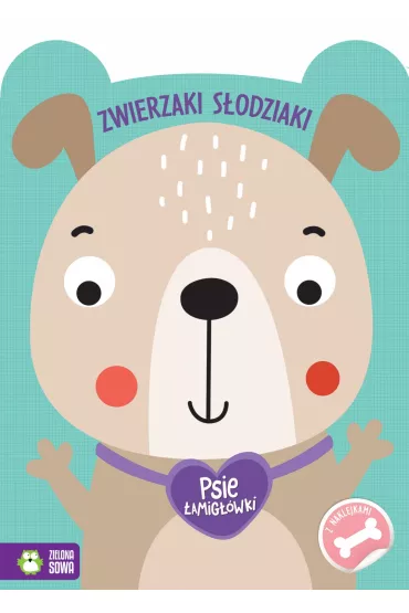 Zwierzaki s�odziaki. Psie �amig��wki