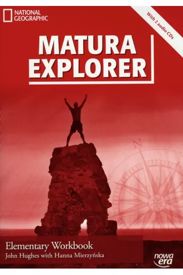 Matura Explorer. Elementary. Workbook - Hanna Mierzy�ska, John Hughes