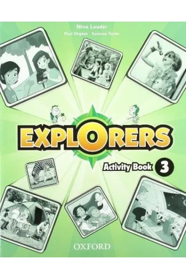 Oxford Explorers 3. Zeszyt �wicze� - Paul Shipton, Nina Lauder, Suzanne Torres
