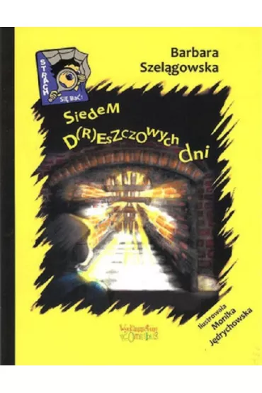 Siedem dreszczowych dni NW - Barbara Szel�gowska