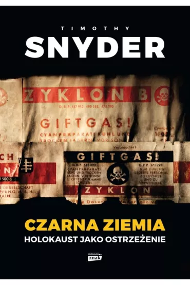 eBook Czarna ziemia. Holokaust jako ostrzeenie mobi epub - Timothy Snyder