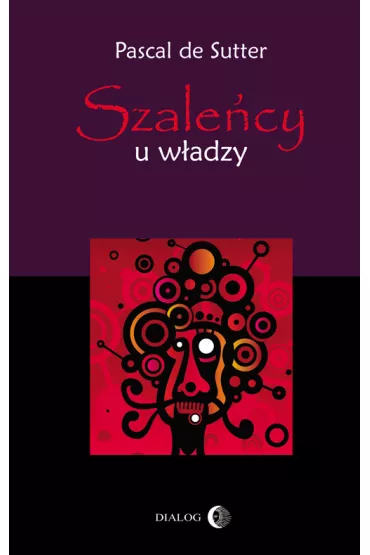 Szale�cy u w�adzy - Sutter Pascal